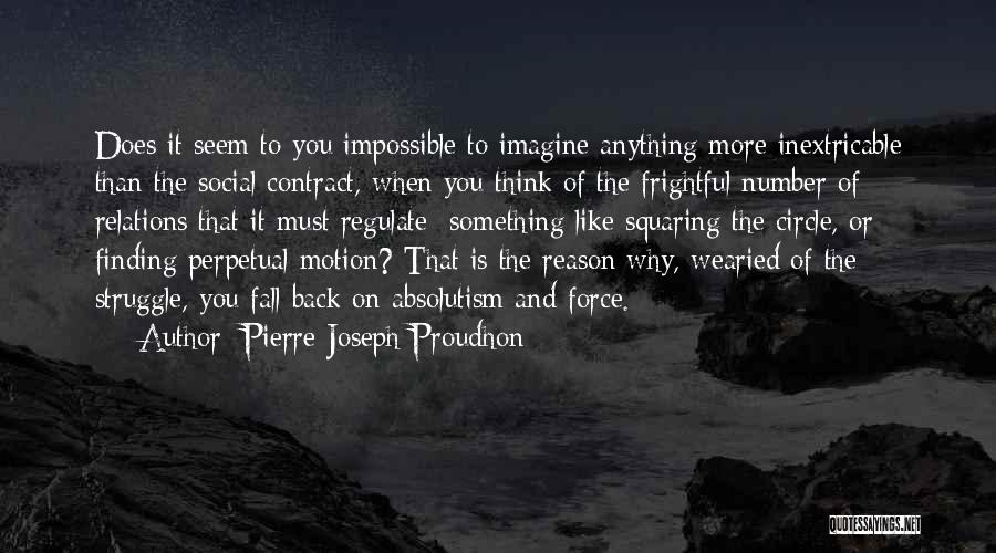 Pierre-Joseph Proudhon Quotes 591676