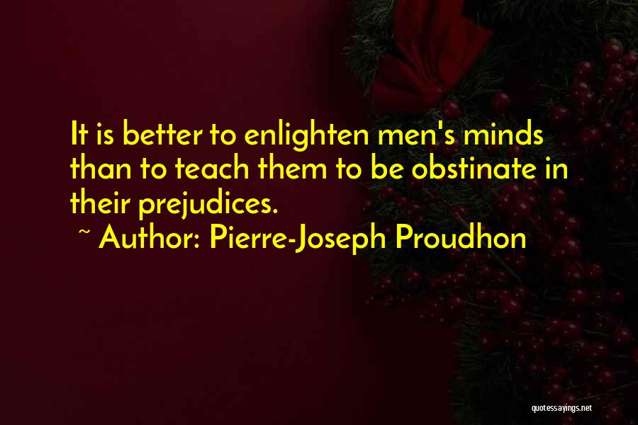 Pierre-Joseph Proudhon Quotes 755449