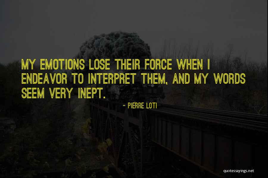 Pierre Loti Quotes 1849008