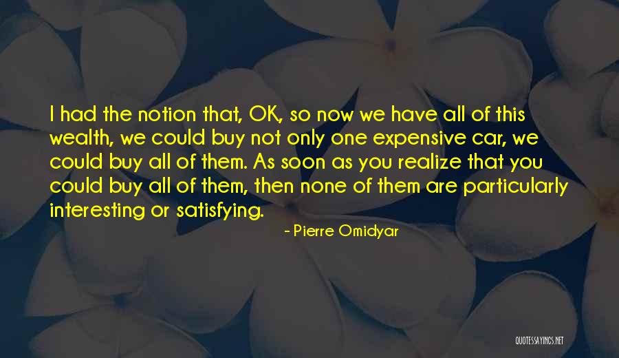 Pierre Omidyar Quotes 1607812