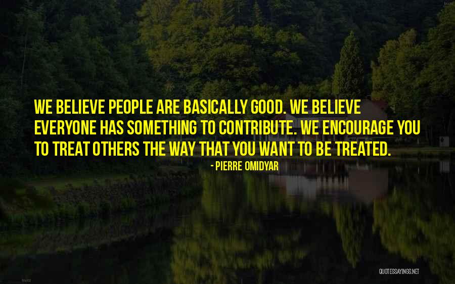 Pierre Omidyar Quotes 1636348 Pierre Omidyar Quotes 1636348