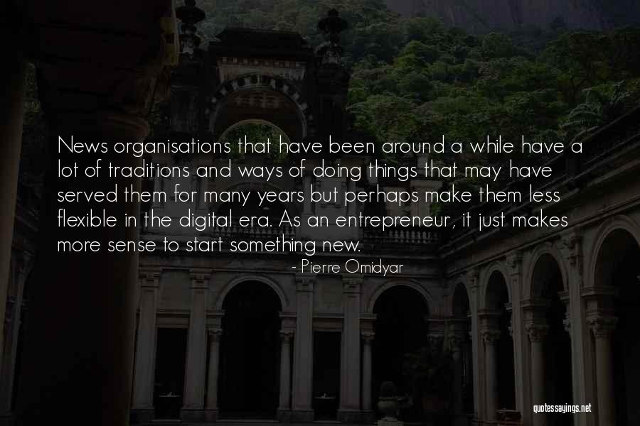 Pierre Omidyar Quotes 1989101 Pierre Omidyar Quotes 1989101