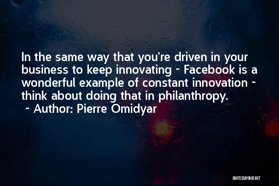 Pierre Omidyar Quotes 2232915