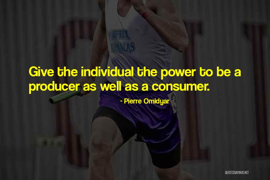Pierre Omidyar Quotes 349832 Pierre Omidyar Quotes 349832