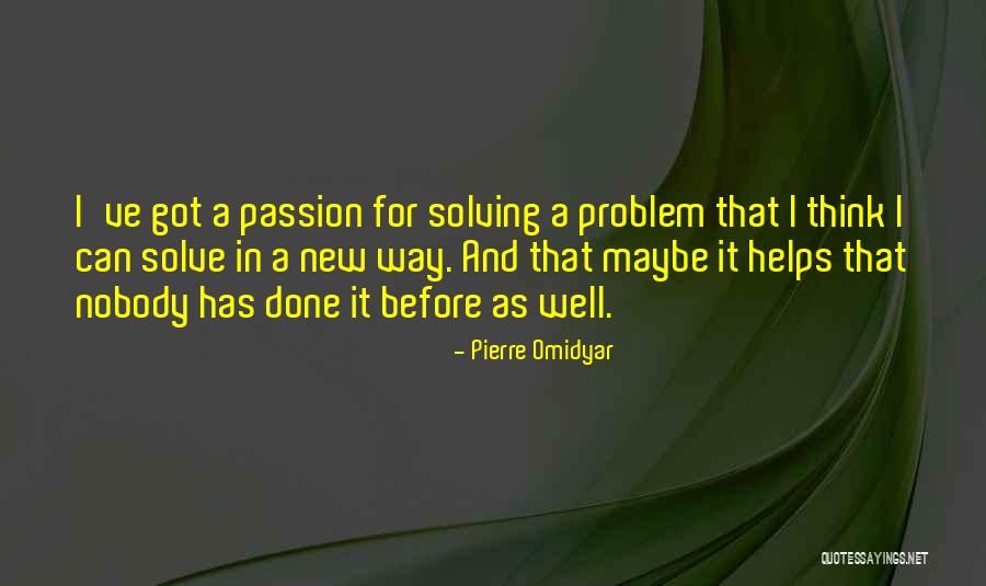 Pierre Omidyar Quotes 392436 Pierre Omidyar Quotes 392436