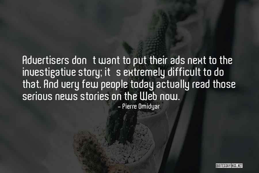 Pierre Omidyar Quotes 571087 Pierre Omidyar Quotes 571087