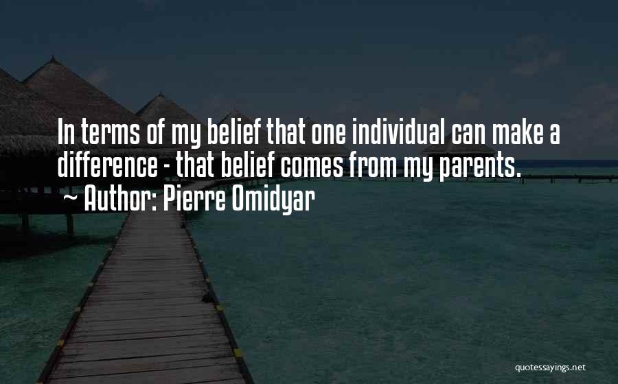Pierre Omidyar Quotes 912503