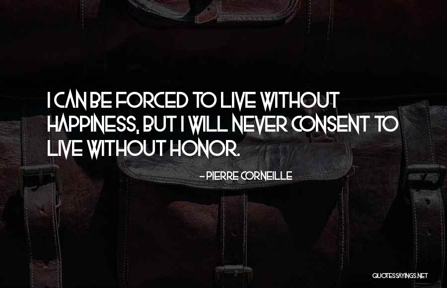 Pierre Quotes By Pierre Corneille Pierre Quotes By Pierre Corneille