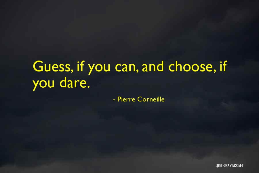 Pierre Quotes By Pierre Corneille Pierre Quotes By Pierre Corneille