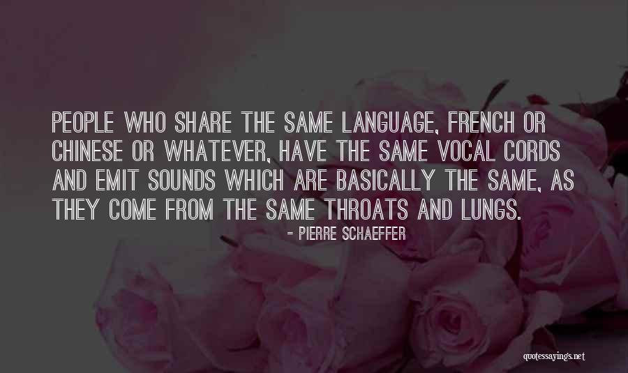 Pierre Quotes By Pierre Schaeffer Pierre Quotes By Pierre Schaeffer