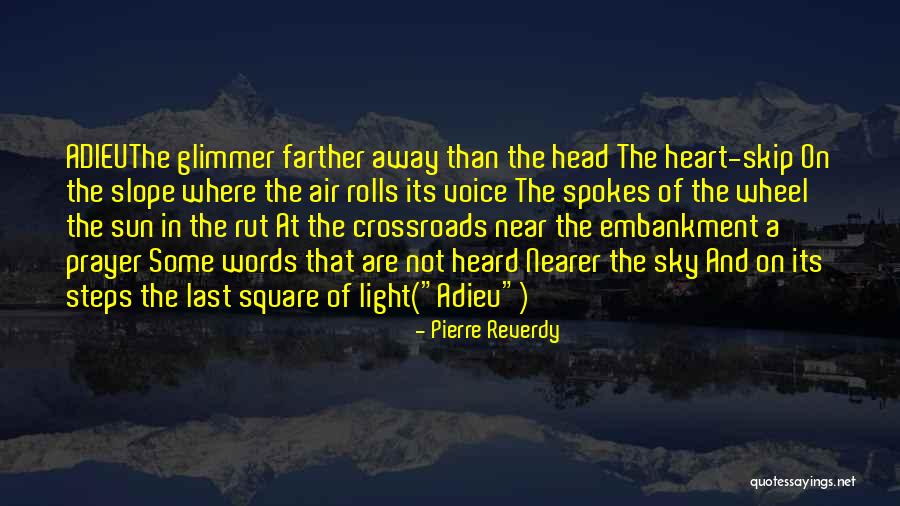 Pierre Reverdy Quotes 1528630