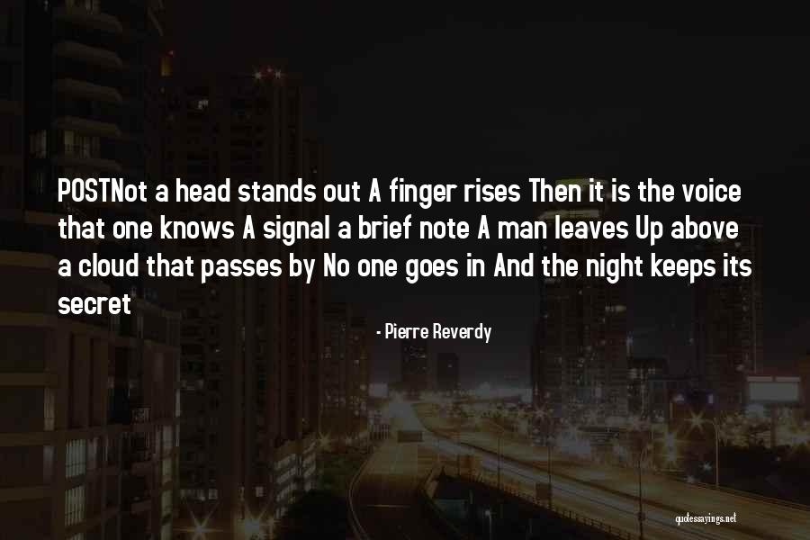 Pierre Reverdy Quotes 172519