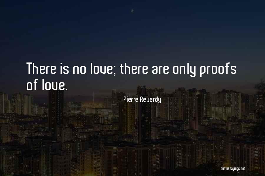 Pierre Reverdy Quotes 449183