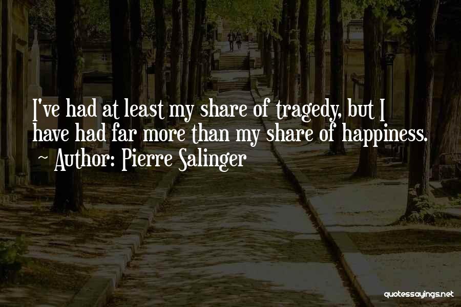 Pierre Salinger Quotes 112785