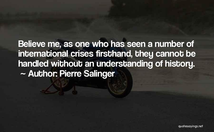 Pierre Salinger Quotes 1886817