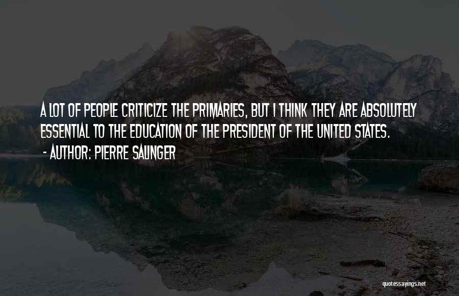 Pierre Salinger Quotes 557887