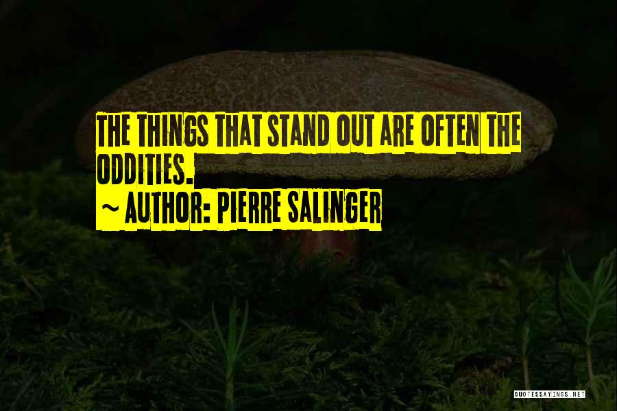 Pierre Salinger Quotes 894298