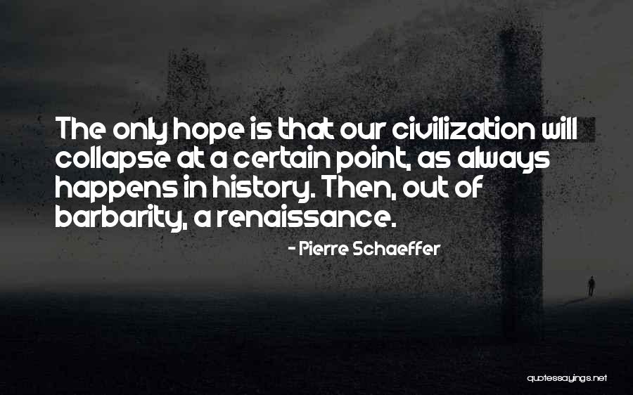 Pierre Schaeffer Quotes 761662