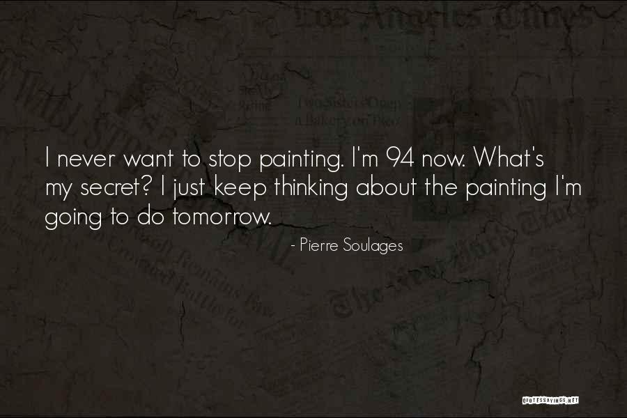 Pierre Soulages Quotes 236909