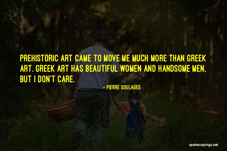 Pierre Soulages Quotes 422634 Pierre Soulages Quotes 422634