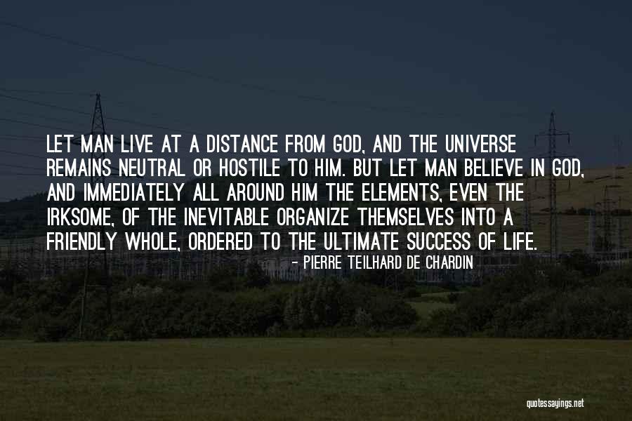 Pierre Teilhard Chardin Quotes By Pierre Teilhard De Chardin