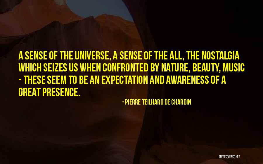 Pierre Teilhard Chardin Quotes By Pierre Teilhard De Chardin
