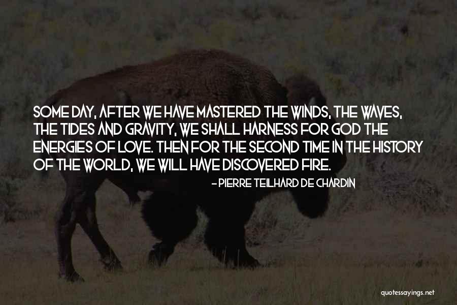 Pierre Teilhard De Chardin Quotes 1065658 Pierre Teilhard De Chardin Quotes 1065658