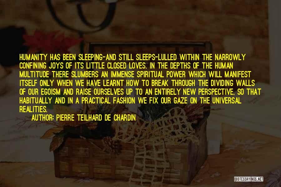 Pierre Teilhard De Chardin Quotes 1386759