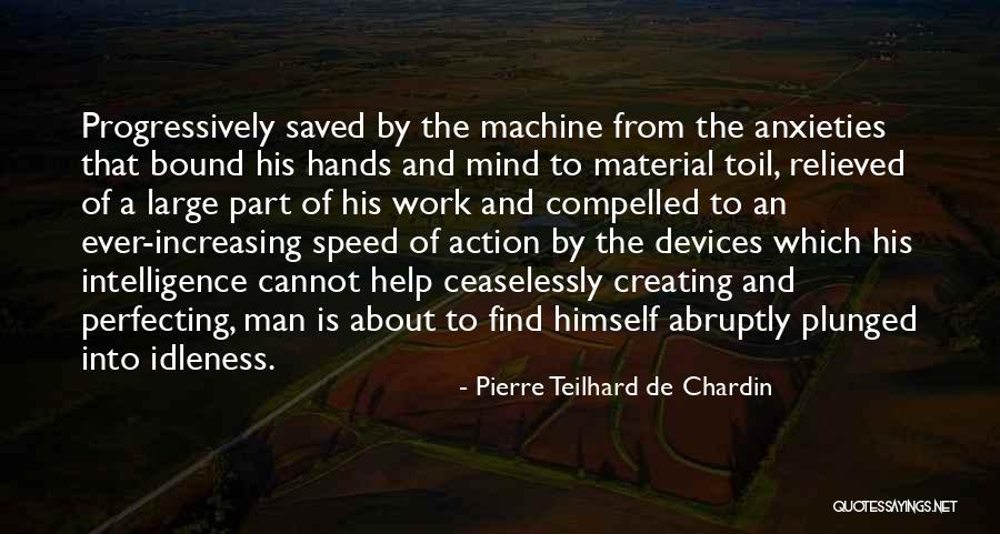 Pierre Teilhard De Chardin Quotes 1523768