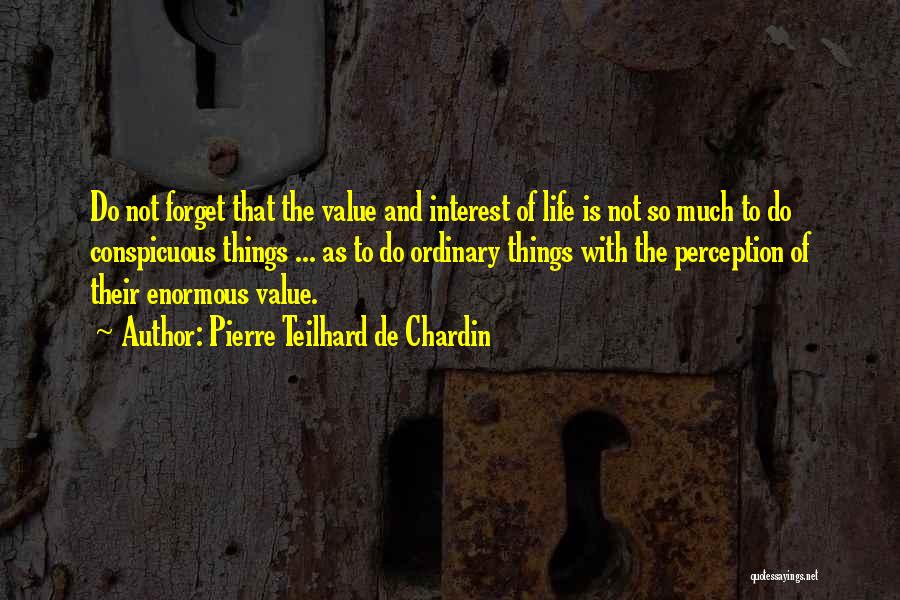 Pierre Teilhard De Chardin Quotes 1666839