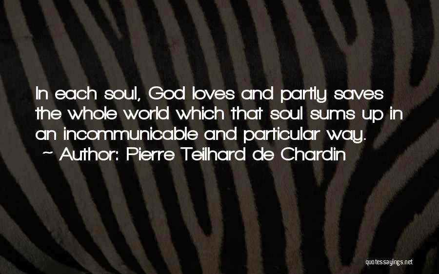 Pierre Teilhard De Chardin Quotes 1890380