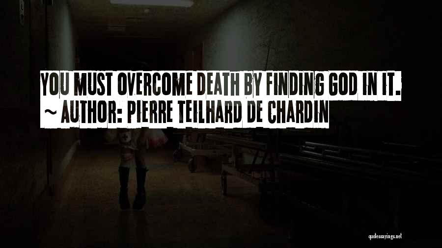 Pierre Teilhard De Chardin Quotes 2081200