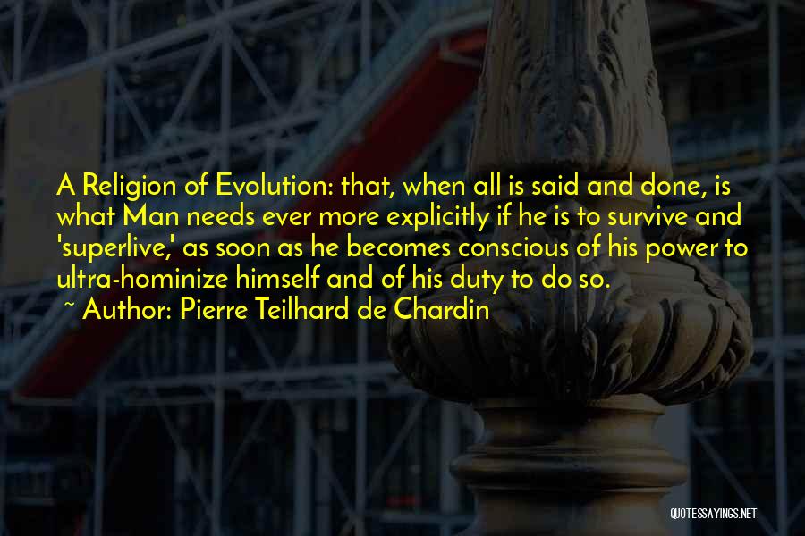 Pierre Teilhard De Chardin Quotes 213949