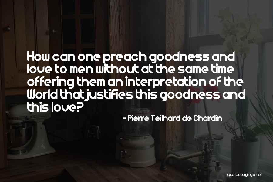 Pierre Teilhard De Chardin Quotes 2214676