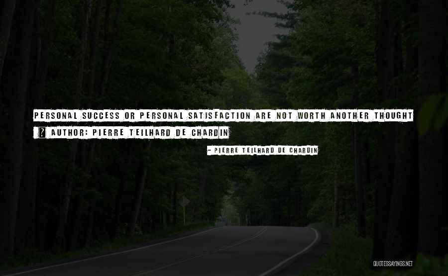 Pierre Teilhard De Chardin Quotes 297152