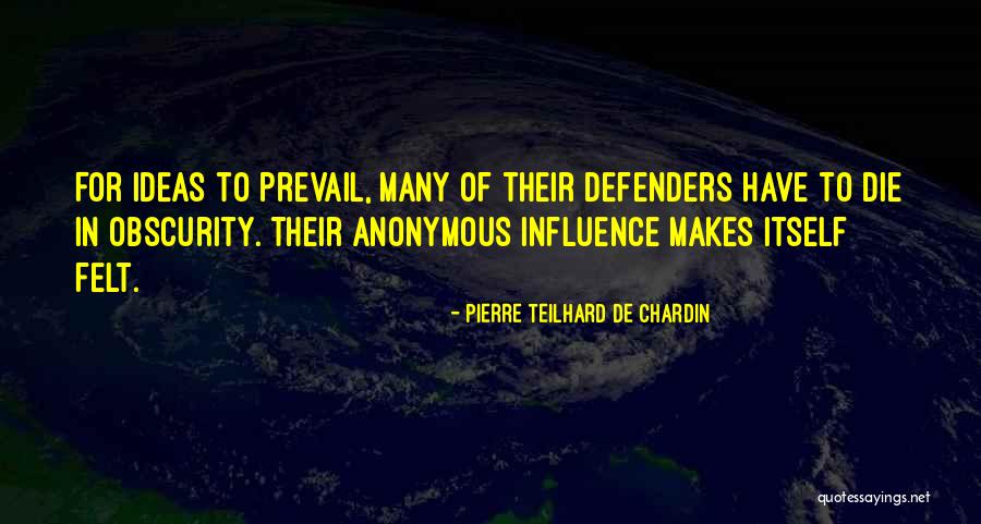 Pierre Teilhard De Chardin Quotes 508533