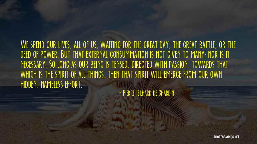 Pierre Teilhard De Chardin Quotes 893081 Pierre Teilhard De Chardin Quotes 893081
