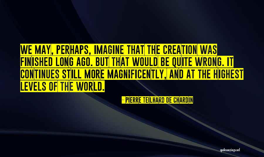 Pierre Teilhard De Chardin Quotes 985971 Pierre Teilhard De Chardin Quotes 985971