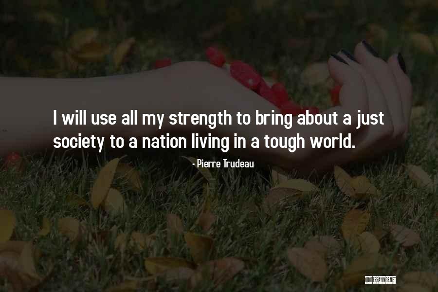 Pierre Trudeau Quotes 1152219 Pierre Trudeau Quotes 1152219