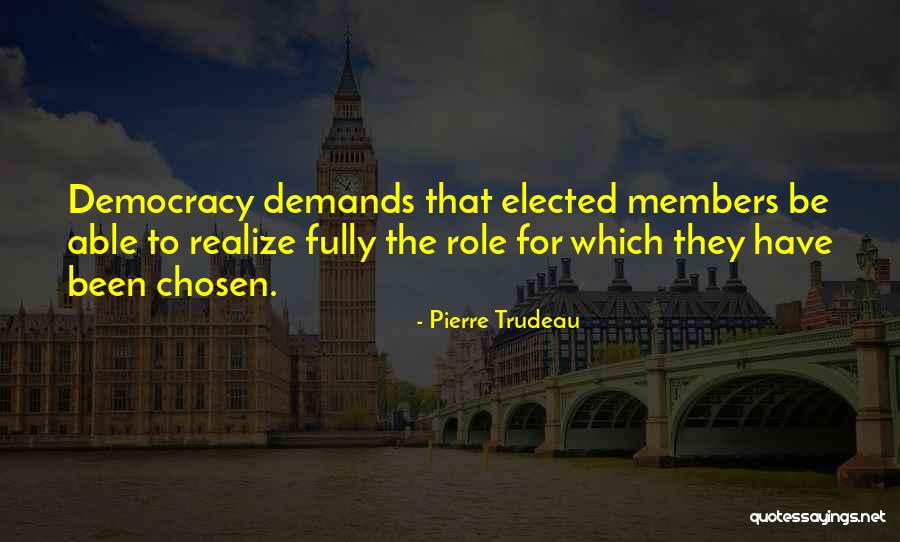 Pierre Trudeau Quotes 1195578