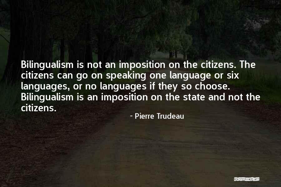 Pierre Trudeau Quotes 1732143