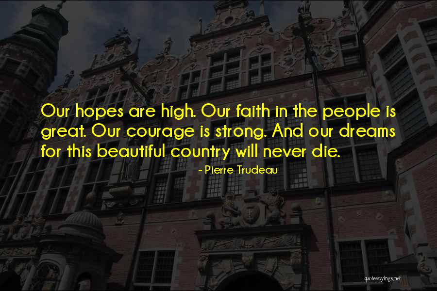 Pierre Trudeau Quotes 1851186 Pierre Trudeau Quotes 1851186