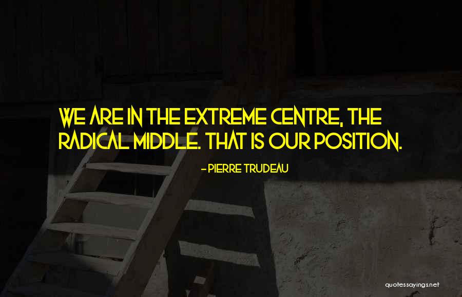 Pierre Trudeau Quotes 1979082 Pierre Trudeau Quotes 1979082