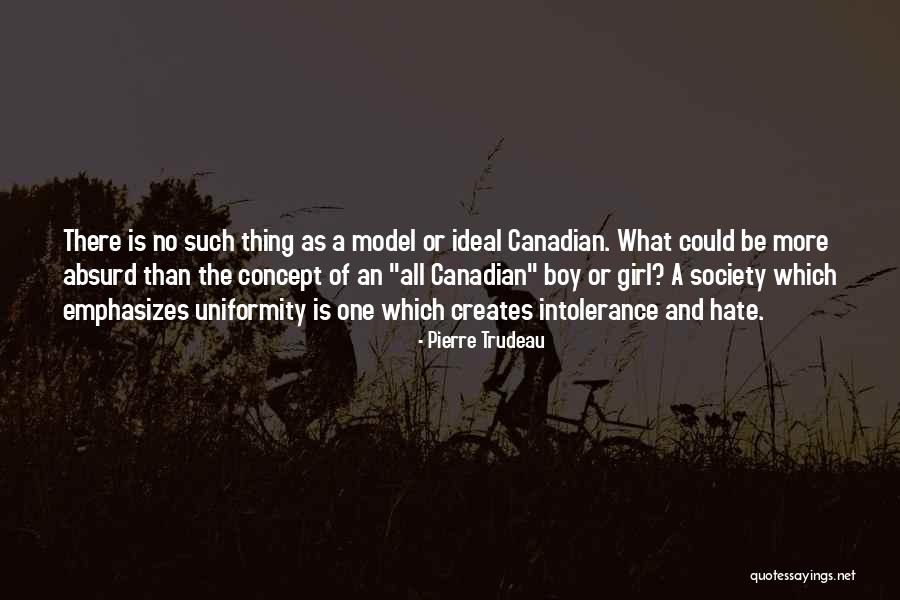 Pierre Trudeau Quotes 591413