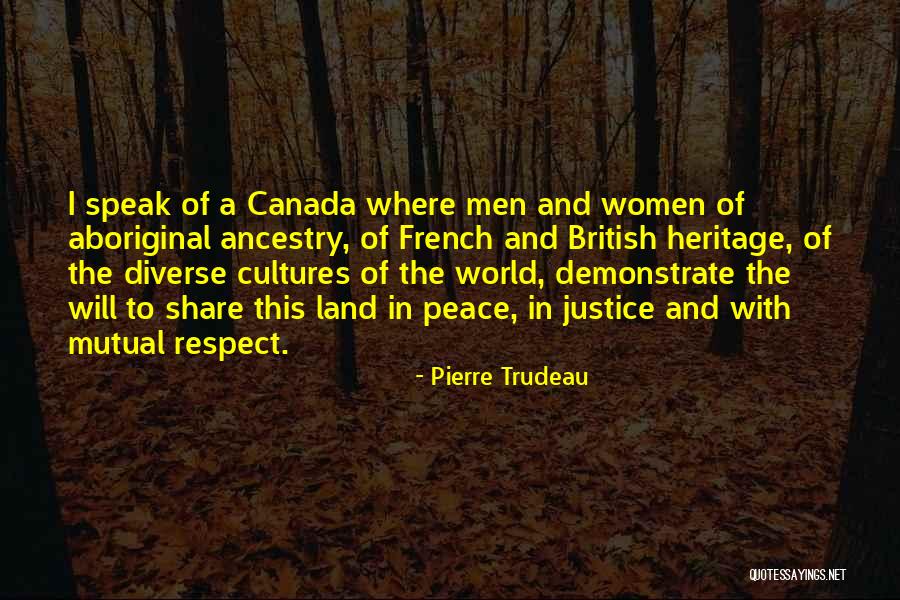 Pierre Trudeau Quotes 951812 Pierre Trudeau Quotes 951812