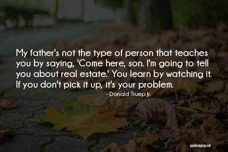 Pierres Semi Quotes By Donald Trump Jr. Pierres Semi Quotes By Donald Trump Jr.