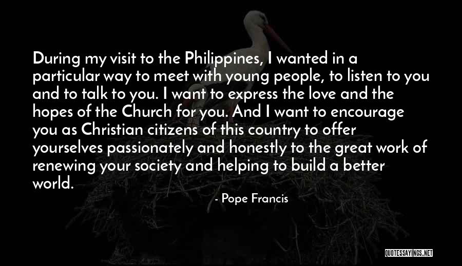 Pierrini Watch Quotes By Pope Francis Pierrini Watch Quotes By Pope Francis