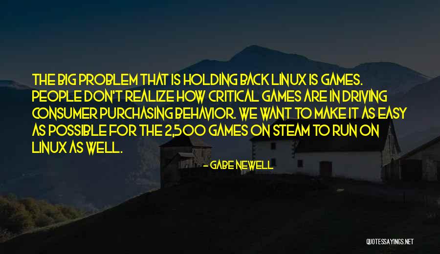 Pierroth Jr Quotes By Gabe Newell Pierroth Jr Quotes By Gabe Newell