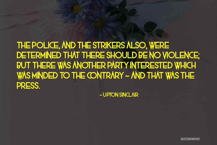 Pierry Inc Quotes By Upton Sinclair Pierry Inc Quotes By Upton Sinclair