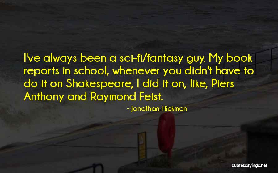 Piers Anthony Book Quotes By Jonathan Hickman